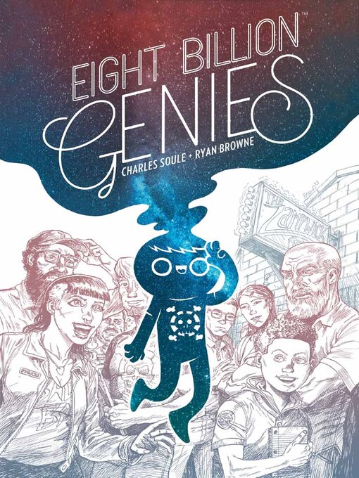 Title details for Eight Billion Genies (2022), Volume 1 by Charles Soule - Available